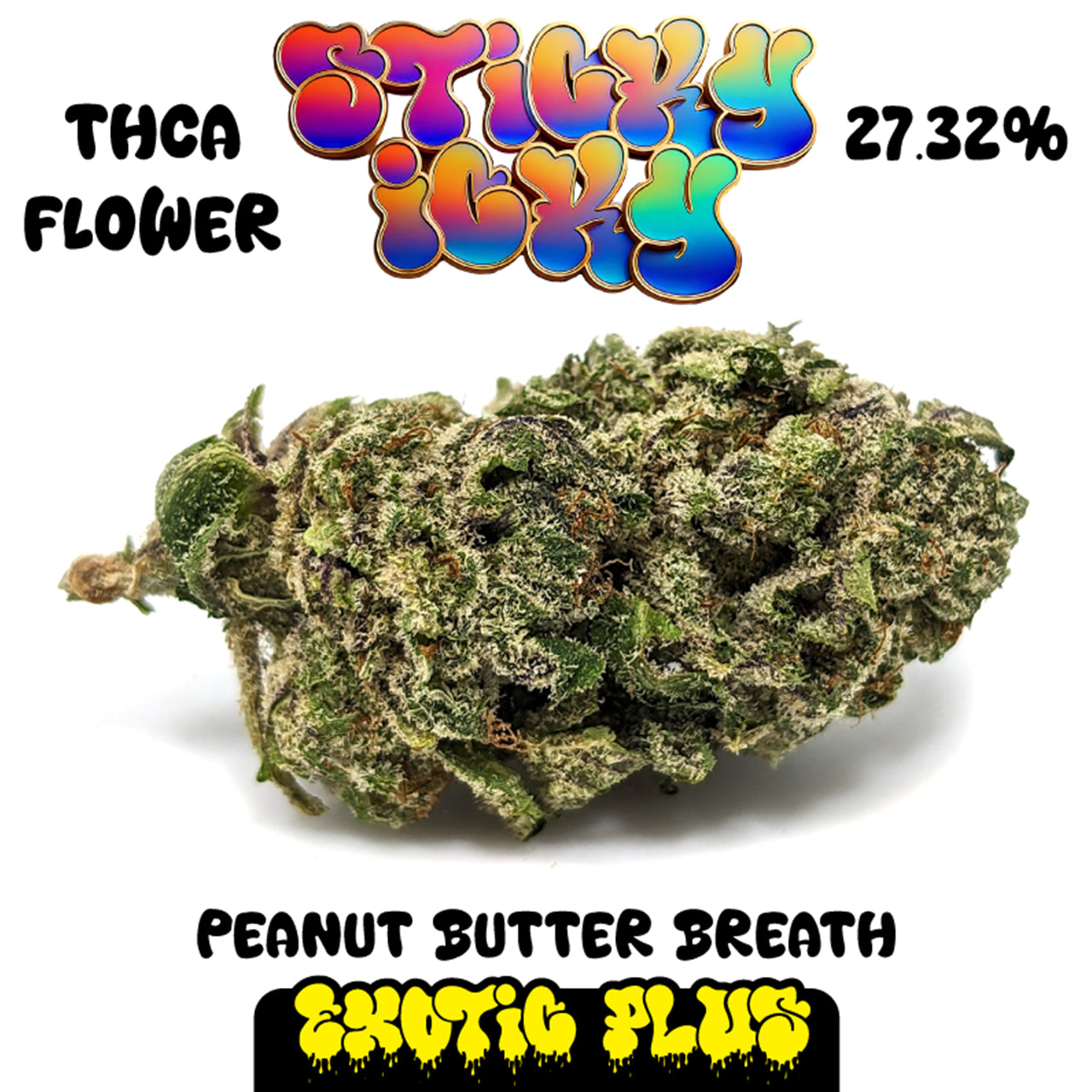 Sticky Icky - THCA Exotic Plus Flower 3.5g