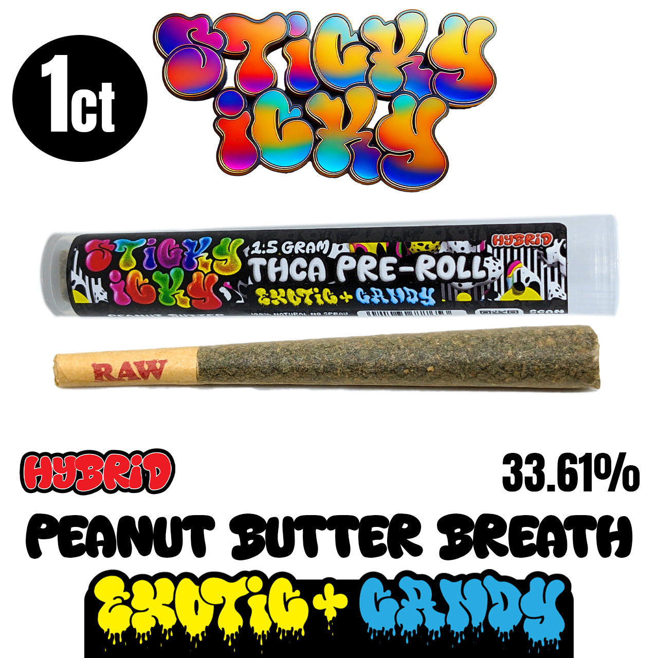 Sticky Icky - THCA Pre-Rolls 1.5g Single - Exotic Plus Candy - All Strains