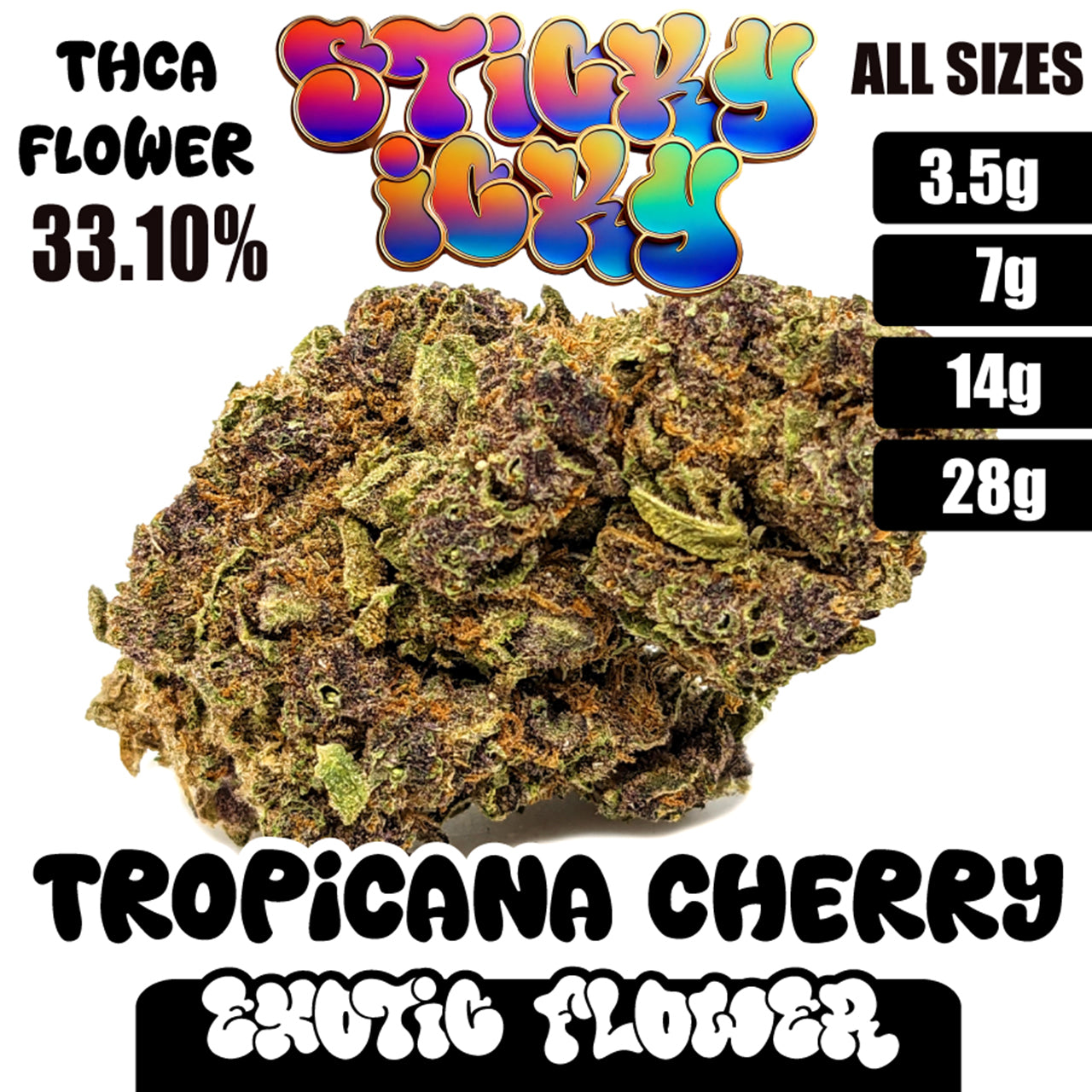 Sticky Icky - THCA Exotic Flower - Tropicana Cherry [Sativa]